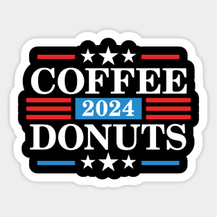 Coffee  Donuts 2024 - Funny Presidency Election Sticker